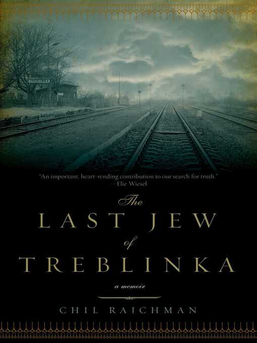 Title details for The Last Jew of Treblinka by Chil Rajchman - Available